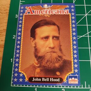 1992  John Bell Hood - Starline Americana Trading Card #189 Confederate Soldier